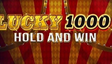 Lucky 1000 Hold & Win